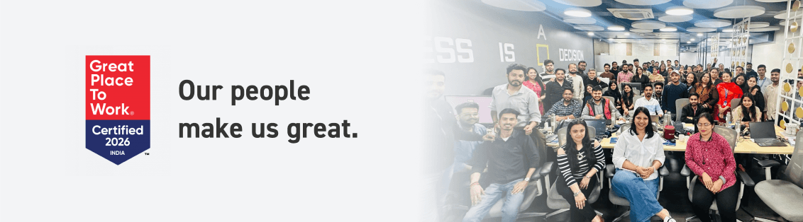 Great Place To Work Certified — Our people make us great.